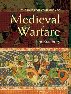 cover image of The Routledge Companion to Medieval Warfare